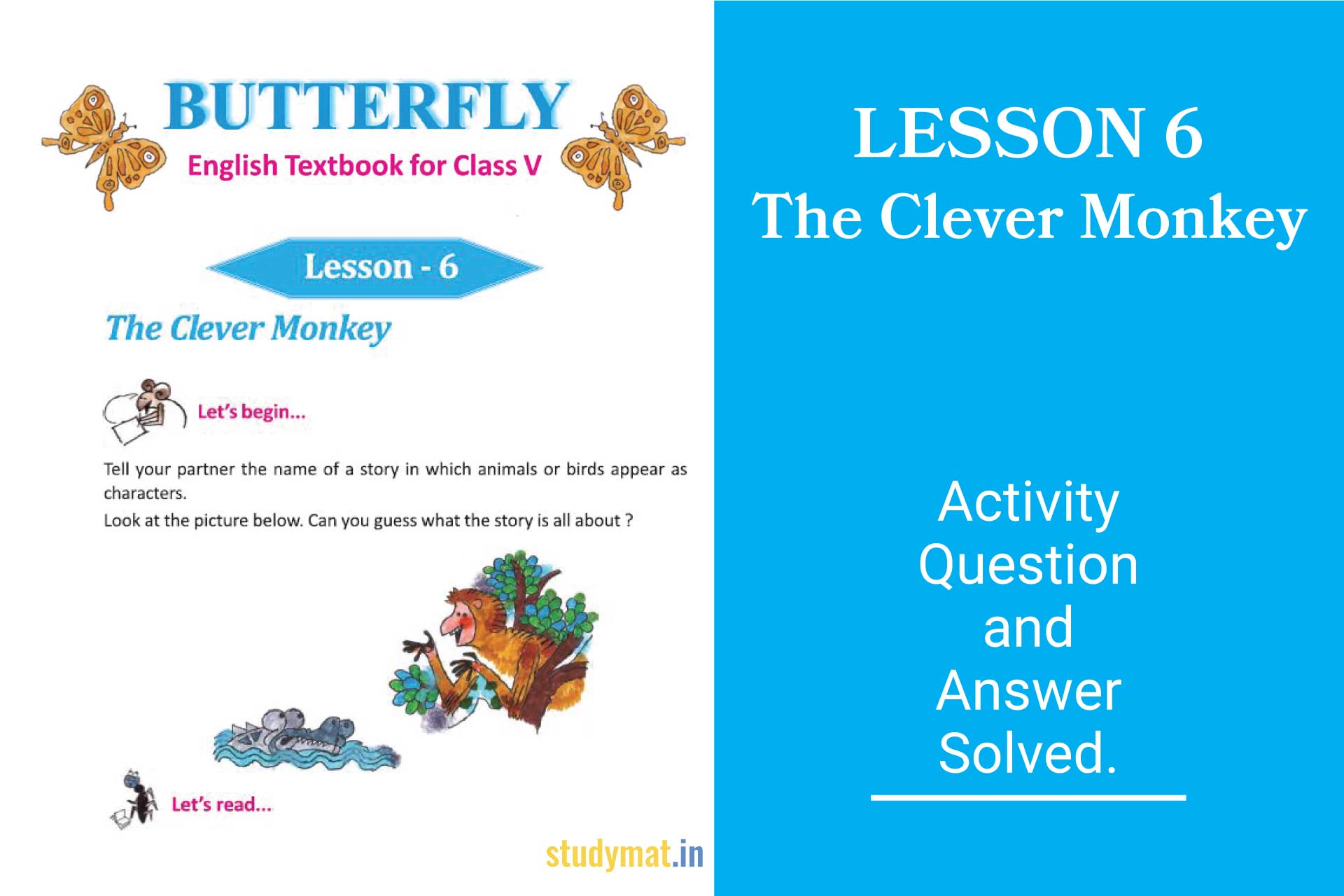 The Clever Monkey | Lesson 6 | Question & Answer | Class 5 | Butterfly -  STUDYMAT