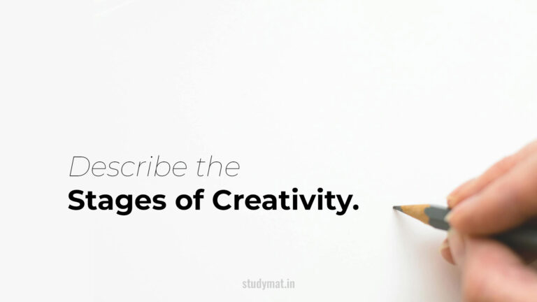 Stages Of Creativity. - STUDYMAT