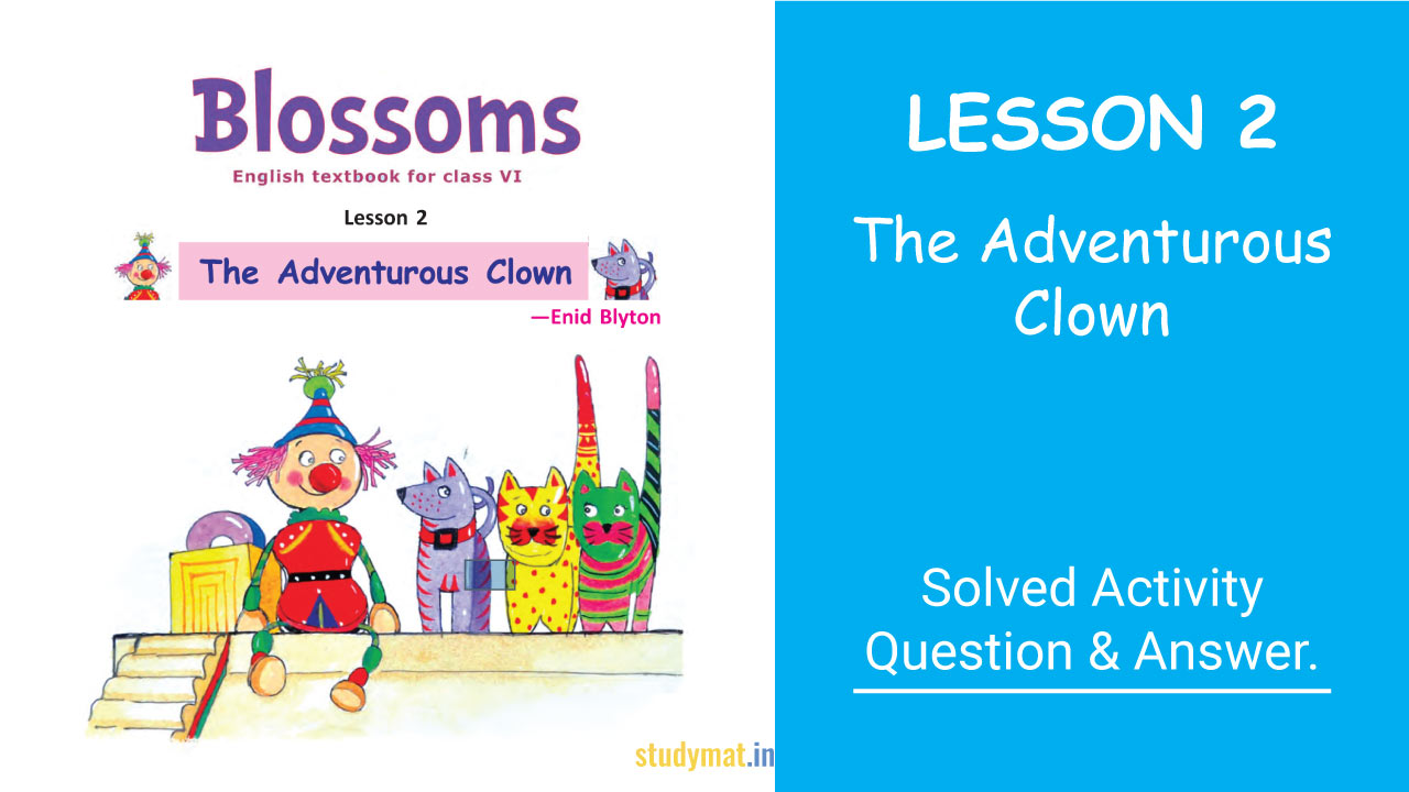 The Adventurous Clown - Question & Answer