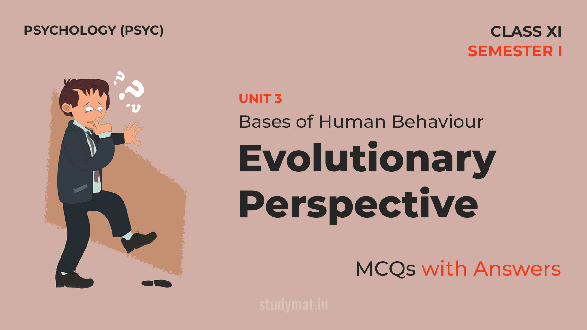 Bases of Human Behaviour - Evolutionary Perspective | MCQs with Answers