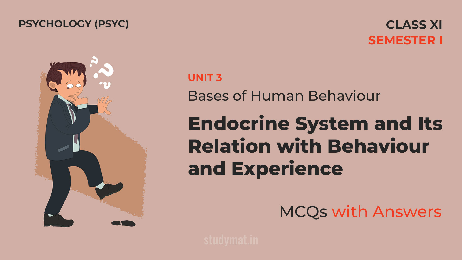 Endocrine System and Its Relation with Behavior and Experience | MCQs with Answers